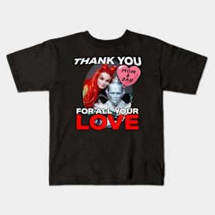 Thank You Mom & Dad Kids T-Shirt